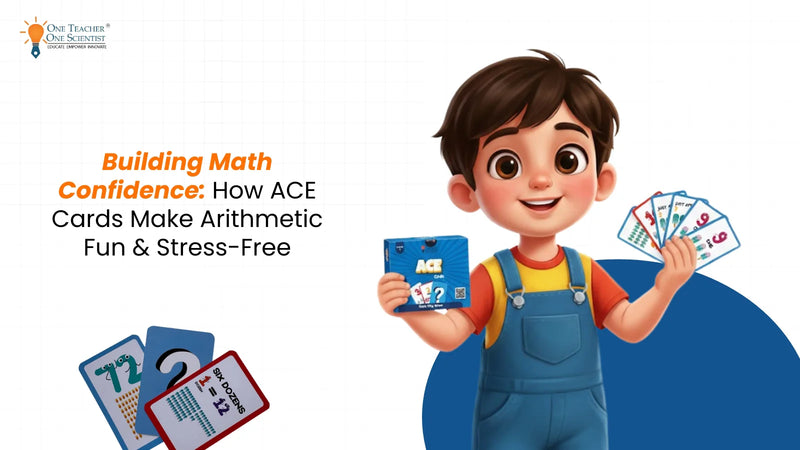 Building Math Confidence: How ACE Cards Make Arithmetic Fun & Stress-Free