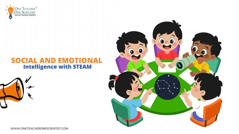 Social and Emotional Intelligence with STEAM