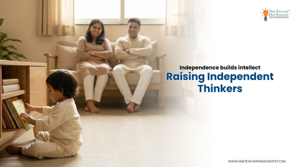 Raising Independent Thinkers