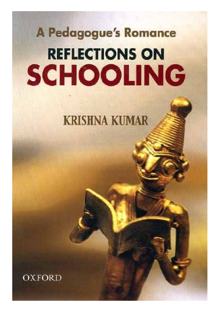 A Pedagogue’s Romance: Reflections on Schooling