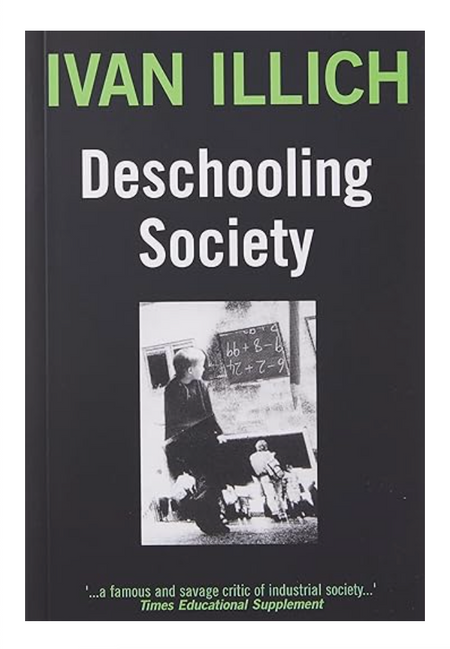 Deschooling Society