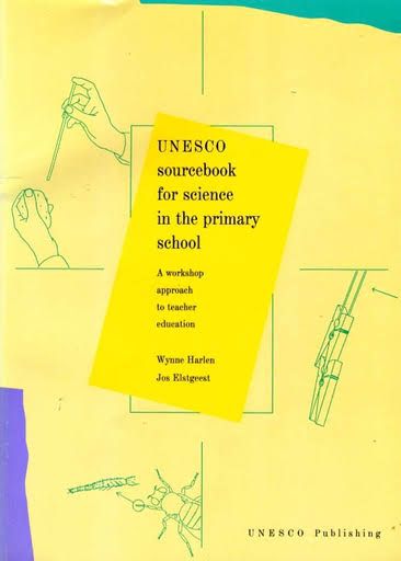 UNESCO Handbook of Teaching Science for Primary Teachers