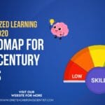 Personalized Learning and NEP 2020: A Roadmap for 21st-Century Skills