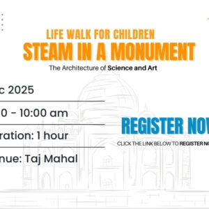 STEAM in a Monument (Taj Mahal) – The Architecture of Science and Art